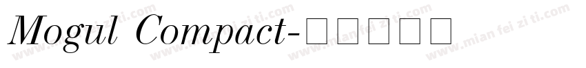 Mogul Compact字体转换